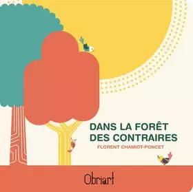 Couverture du produit · Dans la forêt des contraires