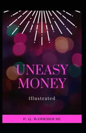 Couverture du produit · Uneasy Money Illustrated