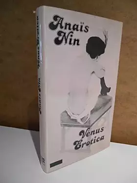 Couverture du produit · Vénus Erotica / Anaïs Nin / Réf63662