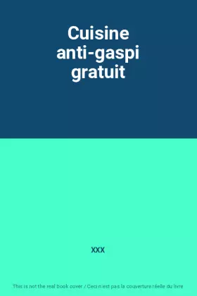 Couverture du produit · Cuisine anti-gaspi gratuit