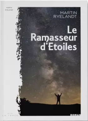Couverture du produit · Le Ramasseur d'Etoiles