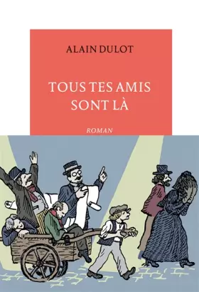 Couverture du produit · Tous tes amis sont là