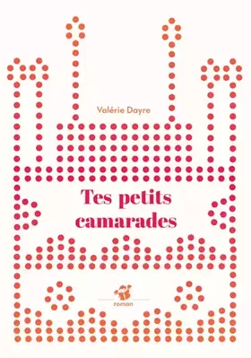 Couverture du produit · Tes petits camarades
