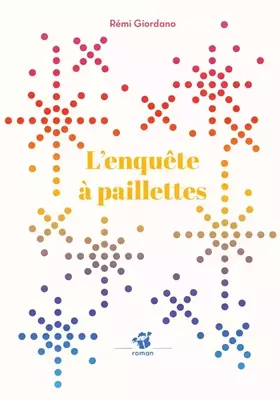 Couverture du produit · L'enquête à paillettes