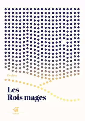 Couverture du produit · Les Rois Mages