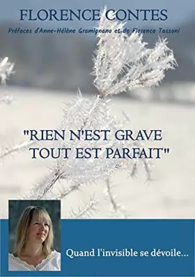 Couverture du produit · "RIEN N'EST GRAVE, TOUT EST PARFAIT"