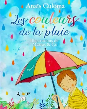 Couverture du produit · LES COULEURS DE LA PLUIE