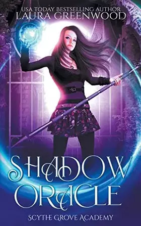 Couverture du produit · Shadow Oracle (Scythe Grove Academy)
