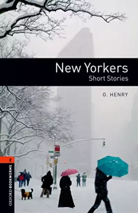 Couverture du produit · OBWL 3E Level 2: New Yorkers - Short Stories