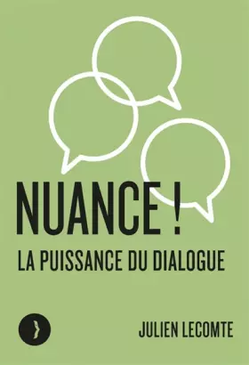 Couverture du produit · Nuance !: La puissance du dialogue