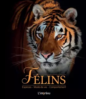 Couverture du produit · Félins: Espèces, mode de vie, comportement