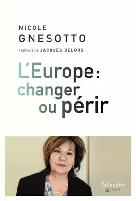 Couverture du produit · L'Europe : changer ou périr