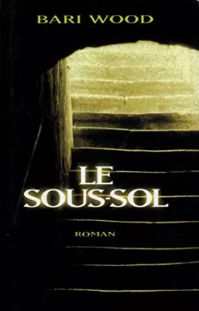 Couverture du produit · Le sous-sol / Wood, Bari / Réf10042