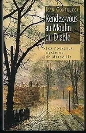 Couverture du produit · Rendez-vous au moulin du diable