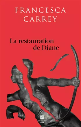 Couverture du produit · La restauration de Diane