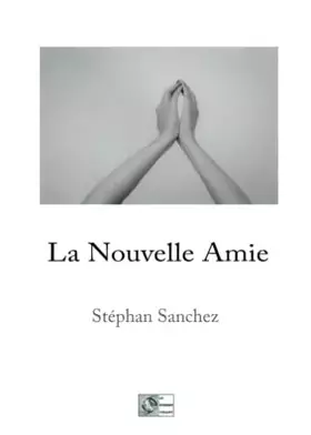 Couverture du produit · La Nouvelle Amie