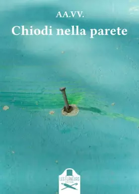 Couverture du produit · Chiodi nella parete