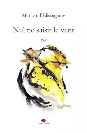 Couverture du produit · Nul ne saisit le vent
