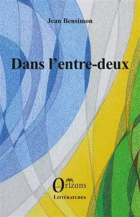 Couverture du produit · Dans l'entre-deux