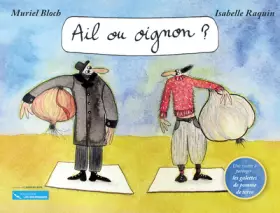 Couverture du produit · Ail ou oignon ?