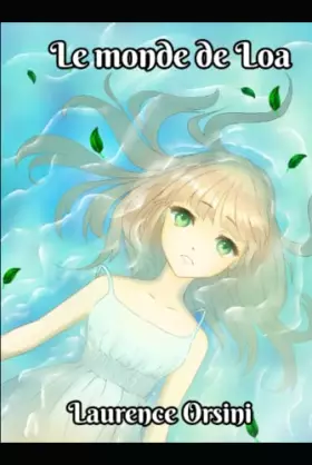 Couverture du produit · Le Monde de Loa
