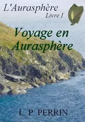 Couverture du produit · L'Aurasphère, livre I: Voyage en Aurasphère