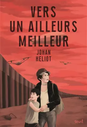 Couverture du produit · Vers un ailleurs meilleur