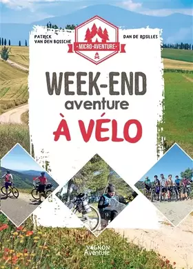 Couverture du produit · Micro-aventure : week-end aventure à vélo