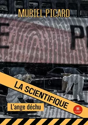 Couverture du produit · La scientifique: L'ange déchu