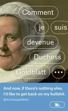Couverture du produit · Comment je suis devenue Duchess Goldblatt