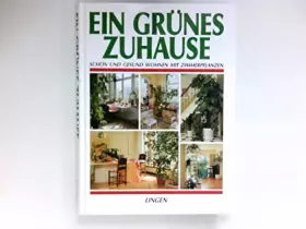 Couverture du produit · Ein grünes Zuhause :