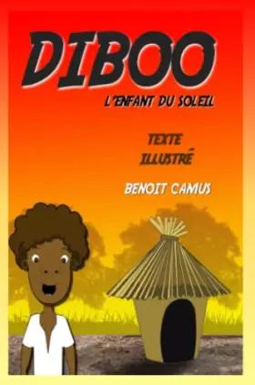 Couverture du produit · Diboo, l'enfant du soleil