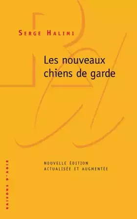 Couverture du produit · Les nouveaux chiens de garde
