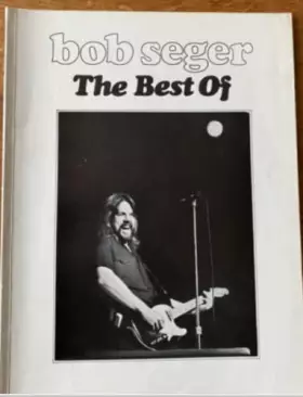 Couverture du produit · Bob Seger The Best of