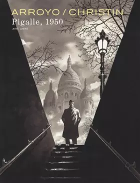 Couverture du produit · Pigalle, 1950