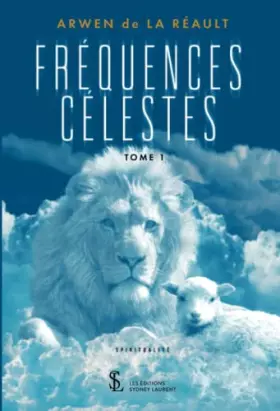 Couverture du produit · Fréquences célestes Tome 1