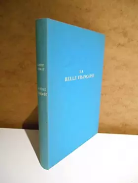 Couverture du produit · La Belle Française / Albert Vidalie / Réf66228