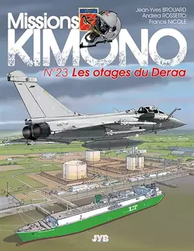 Couverture du produit · Missions Kimono - T23 - Les otages du Deraa