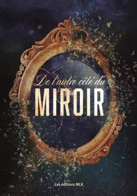 Couverture du produit · De l'autre côté du miroir