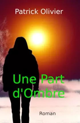 Couverture du produit · Une Part d'Ombre