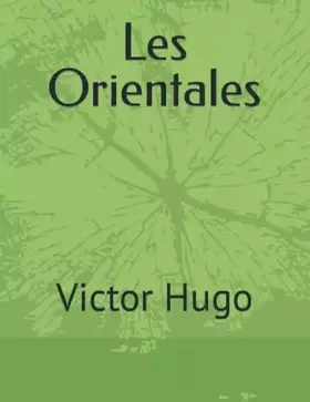 Couverture du produit · Les Orientales: Victor Hugo