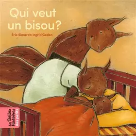 Couverture du produit · Qui veut un bisou ?