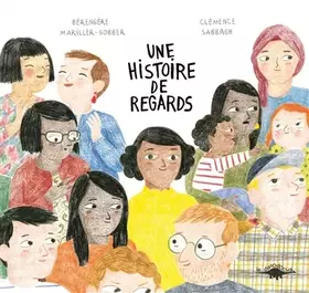 Couverture du produit · Une histoire de regards