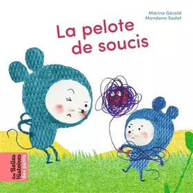 Couverture du produit · La pelote de soucis