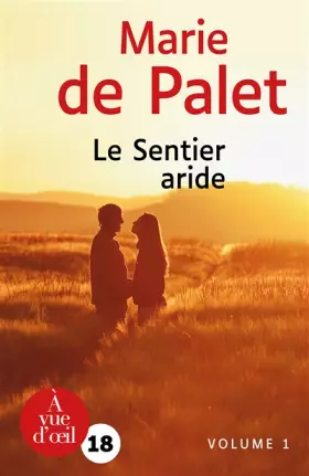 Couverture du produit · Le Sentier aride – 2 volumes