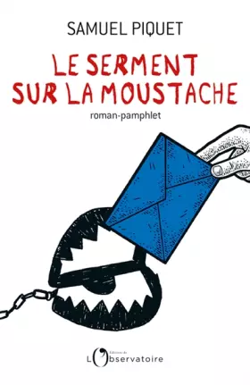 Couverture du produit · Le Serment sur la moustache