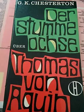 Couverture du produit · Der stumme Ochse. Über Thomas von Aquin.