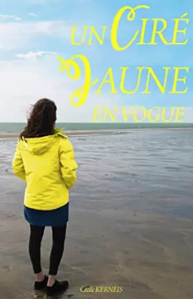 Couverture du produit · Un ciré jaune en vogue