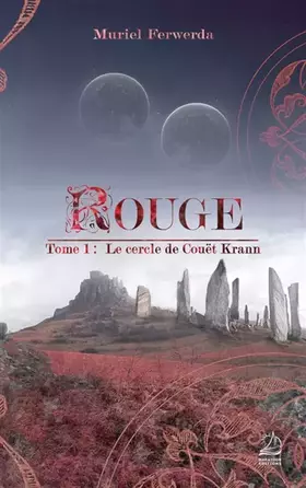 Couverture du produit · Rouge - T1 Le Cercle de Couët Krann
