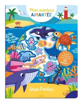 Couverture du produit · Mon aventure aimantée - sous l'océan